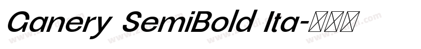Ganery SemiBold Ita字体转换